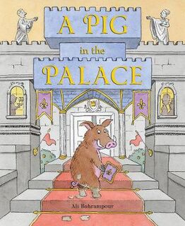 A Pig in the Palace