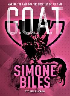 G.O.A.T. #03: G.O.A.T. - Simone Biles