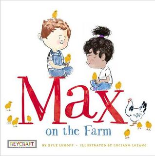 Max and Friends #03: Max on the Farm