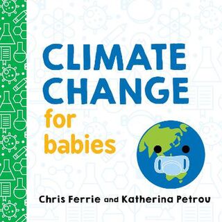 Baby University: Climate Change for Babies