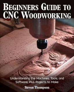 Beginner's Guide to CNC Woodworking