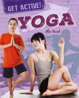 Get Active!: Yoga