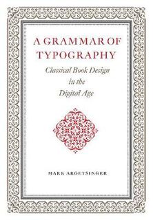 A Grammar of Typography