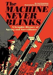The Machine Never Blinks (Graphic Novel)