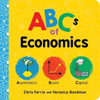 Baby University: ABCs of Economics