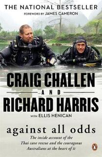 Against All Odds: The Dramatic True Story of the Thai Cave Rescue