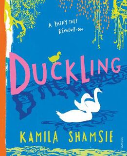 A Fairy Tale Revolution: Duckling