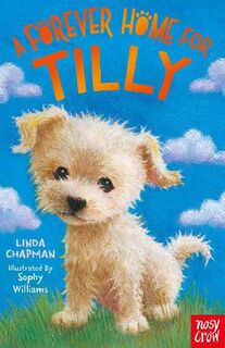 Forever Homes #02: A Forever Home for Tilly