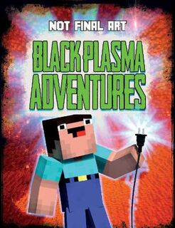 Black Plasma Adventures (Graphic Novel)