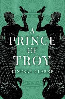 Troy #01: A Prince of Troy