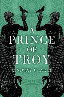 Troy #01: A Prince of Troy
