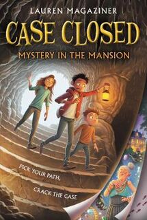 Case Closed #01: Mystery in the Mansion (Pick-a-Path Novel)