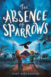 Absence of Sparrows, The