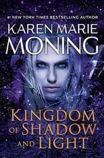 MacKayla Lane #11: Kingdom of Shadow and Light