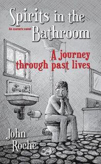 Spirits in the Bathroom