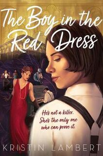 Boy in the Red Dress, The