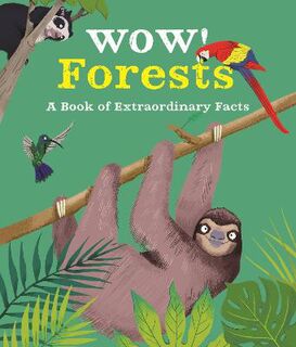 Wow!: Forests