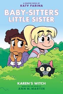 Baby-Sitters Little Sister (Graphic Novel) #01: Karen's Witch (Graphic Novel)
