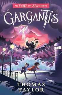 Legends of Eerie-on-Sea #02: Gargantis