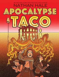 Apocalypse Taco (Graphic Novel)