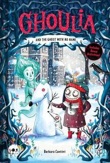 Ghoulia #03: Ghoulia and the Ghost with No Name