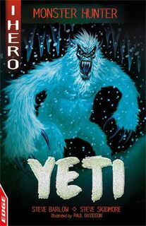 Edge - I, Hero: Monster Hunter: Yeti (Decide Your Own Destiny)