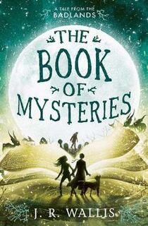 Badlands #03: Book of Mysteries, The