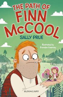 Bloomsbury Reader: The Path of Finn McCool