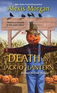 Abbey McCree Mystery #02: Death by Jack-o'-Lantern