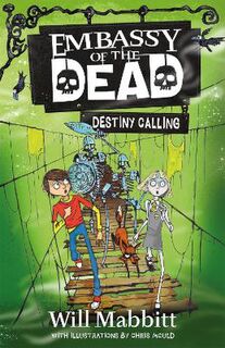 Embassy of the Dead #03: Destiny Calling