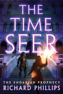 Endarian Prophecy #05: The Time Seer