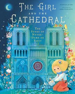 Girl and the Cathedral, The (Includes Fold-Out Timeline and Plastic Windows)