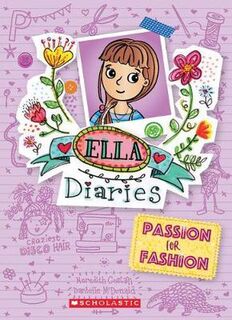 Ella Diaries #19: Passion for Fashion