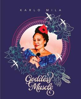 The Goddess Muscle (Poetry)