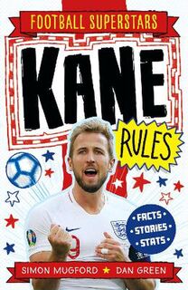 Football Superstars #: Kane Rules