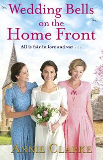 Factory Girls #03: Wedding Bells on the Home Front