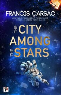 City Among the Stars, The