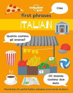 Lonely Planet Kids: First Phrases: Italian