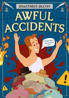 Awful Accidents