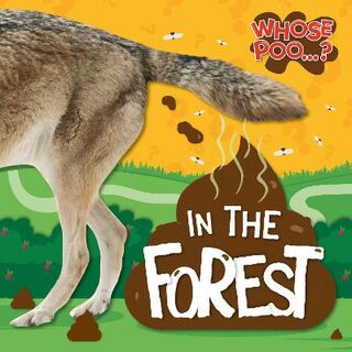 Whose Poo #: In the Forest