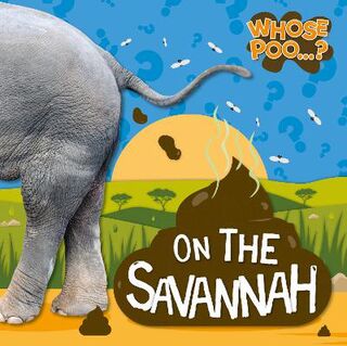Whose Poo #: On the Savannah