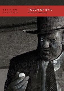 BFI Film Classics: Touch of Evil