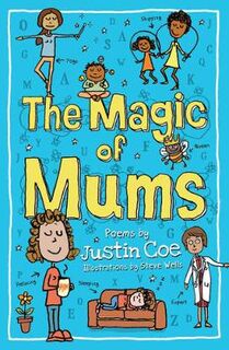 Magic of Mums, The (Poetry)