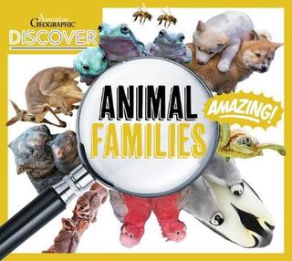 Australian Geographic Discover: Animal Families
