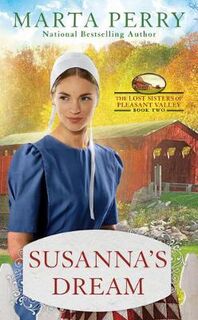Lost Sisters of Pleasant Valley #02: Susanna's Dream