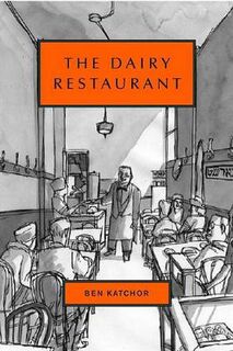 Dairy Restaurant, The (Graphic Novel)