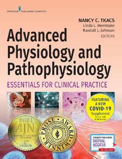 Advanced Physiology and Pathophysiology: Essentials for Clinical Practice
