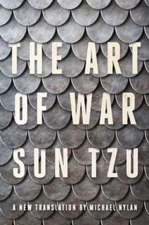 Art of War, The (Translation by Michael Nylan)