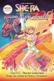 She-Ra #01: Legend of the Fire Princess