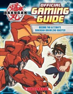 Bakugan Battle Planet: The Official Character Handbook